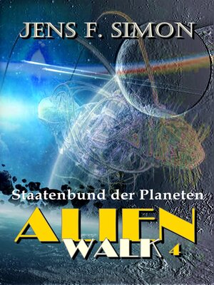 cover image of Staatenbund der Planeten (AlienWalk 4)